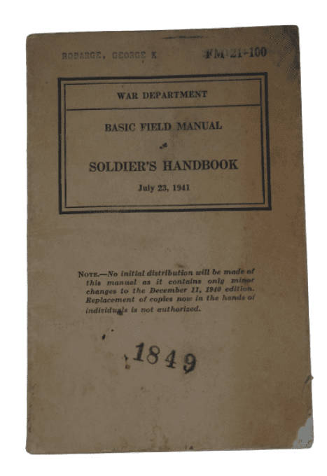 MANUEL SOLDIER'S HANDBOOK 1941 CPL ROBARGE USAAF