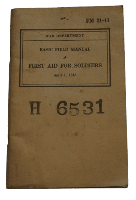 MANUEL FM 21-11 FIRST AID FOR SOLIDERS 1943
