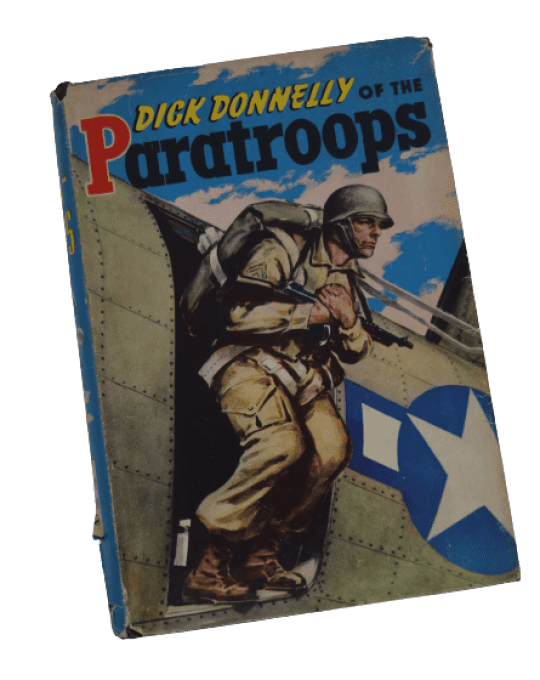 LIVRE "DICK DONNELLY OF THE PARATROOPS" 1944 AIRBORNE